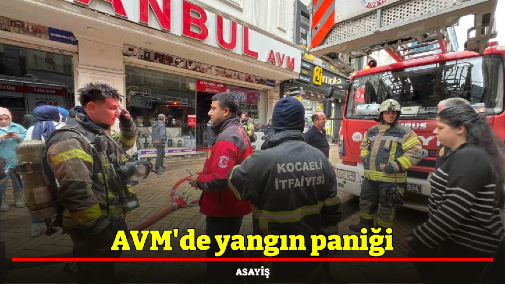 AVM'de yangın paniği