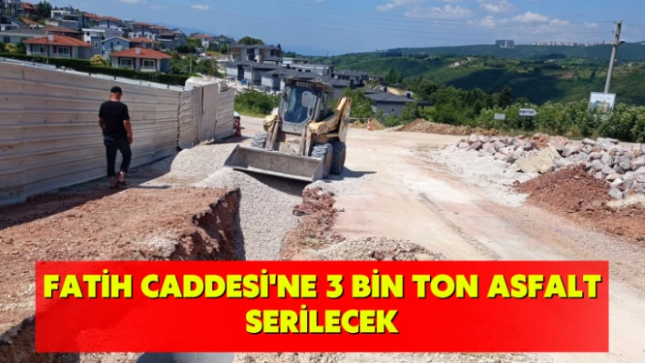 Fatih Caddesi'ne 3 bin ton asfalt serilecek