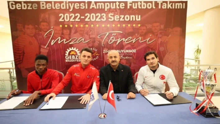Gebze Belediyesi Ampute Futbol Takımı, 3 yeni ismi renklerine bağladı