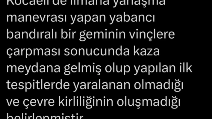 Vali Yavuz: 'Limana yanaşma manevrası yapan geminin vinçlere çarpması sonucu kaza meydana geldi'